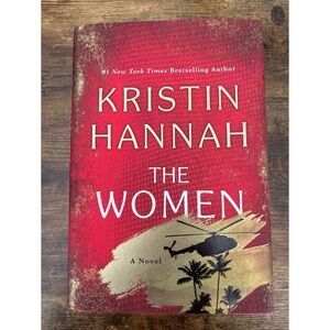 The Women by Kristin Hannah Hardcover